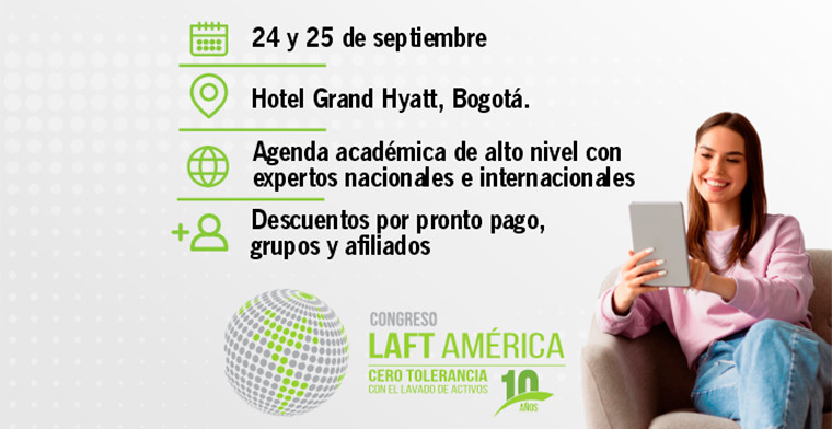 LAFT America 2025: Bogota to Host Key Event on Anti-Money Laundering