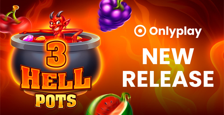 Onlyplay incendeia os video slots com 3 Hell Pots: uma mistura ardente de diversão e fortuna