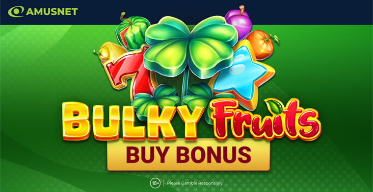 Amusnet adiciona energia vibrante com o lançamento de Bulky Fruits Buy Bonus