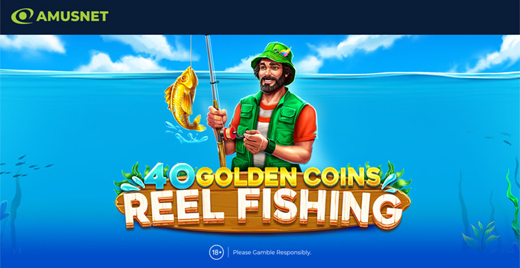 Amusnet apresenta 40 Golden Coins: Reel Fishing - uma slot de vídeo de última geração