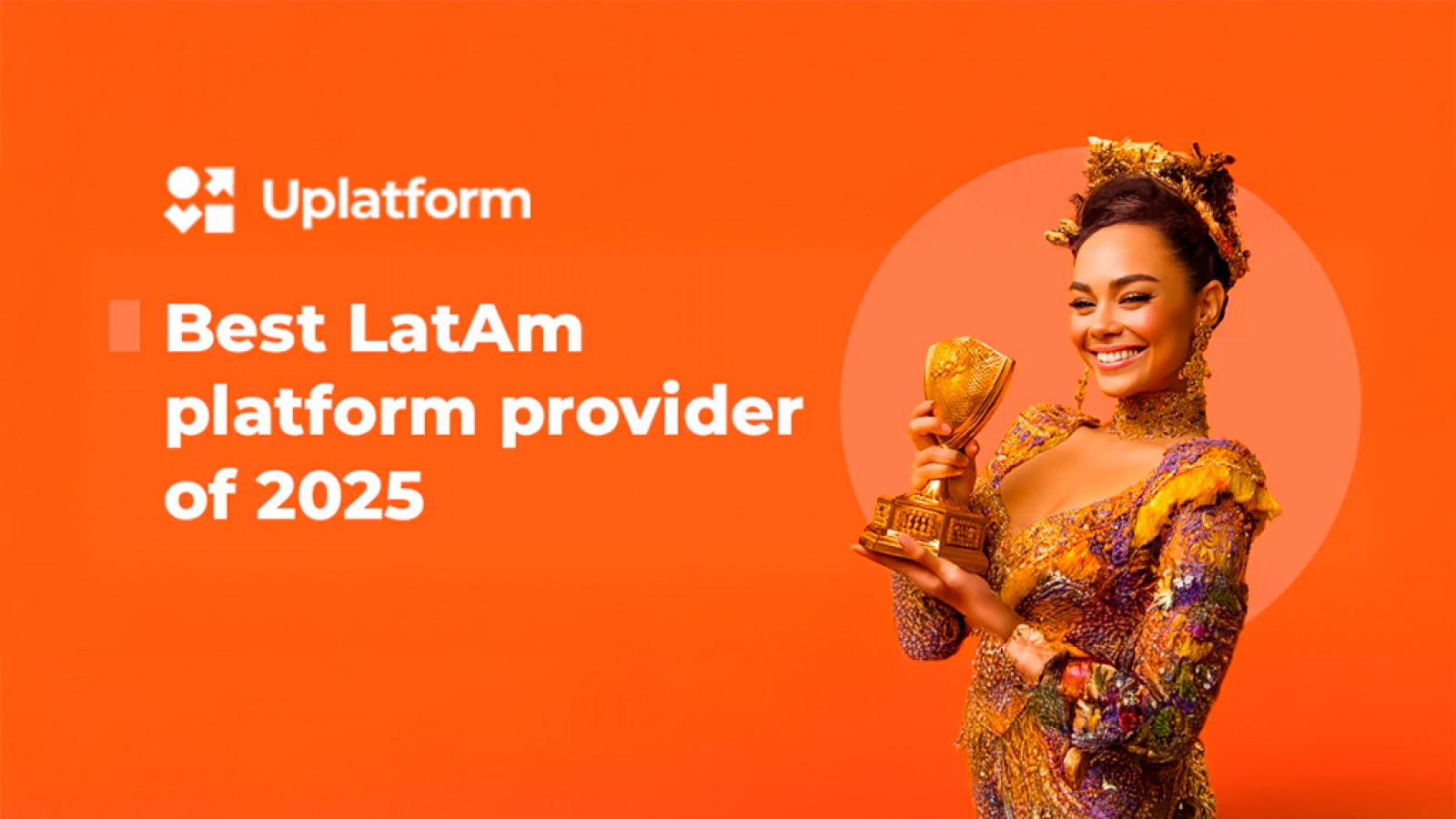 Uplatform Named LatAm Platform Provider of the Year at the Starlet Awards