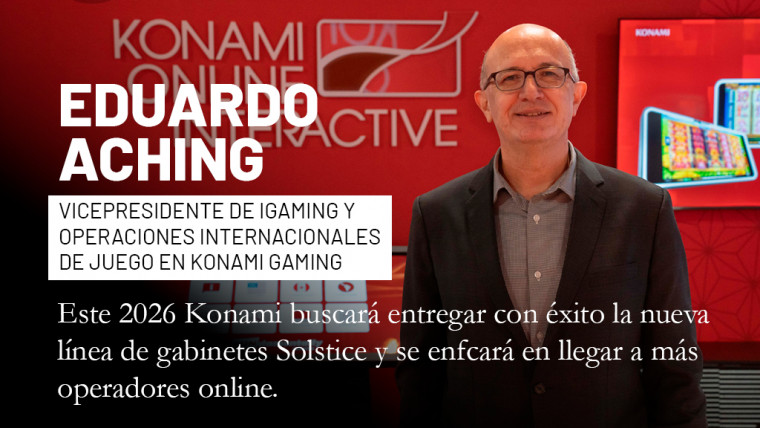 Balance del año de Konami Gaming: Eduardo Aching comparte su visión y planes para 2026