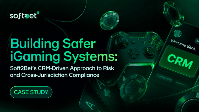 Un iGaming más seguro: la estrategia basada en CRM de Soft2Bet para el riesgo y el cumplimiento multijurisdiccional