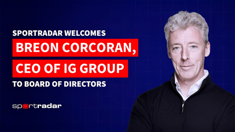 Sportradar Appoints IG Group CEO Breon Corcoran to Board of Directors