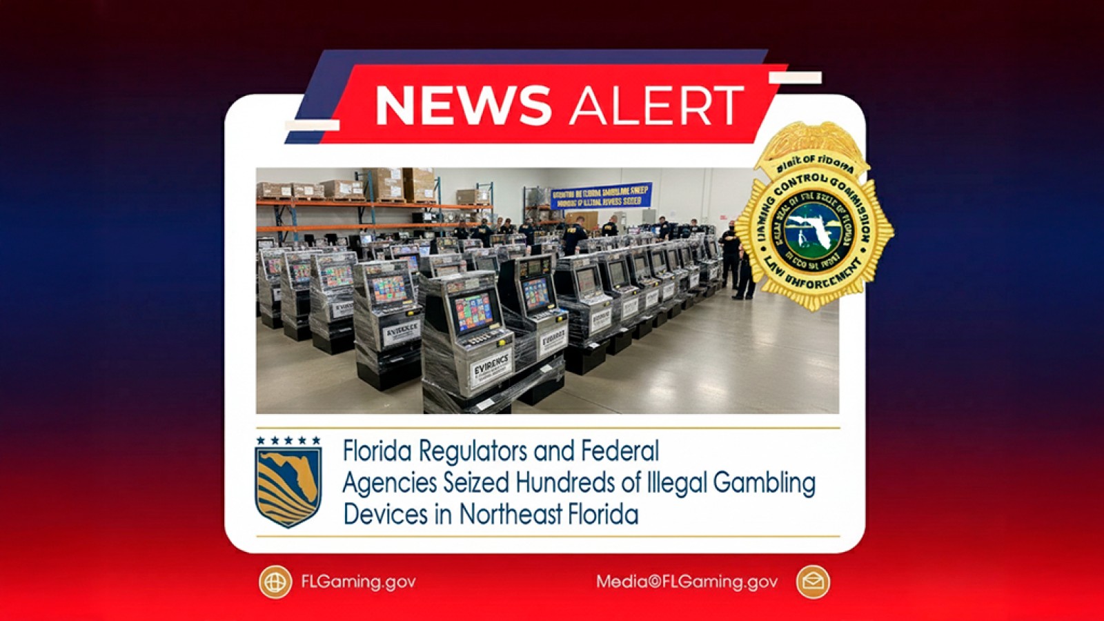Florida Regulators and Federal Agencies Seize Hundreds of Illegal Gambling Devices in Northeast Florida