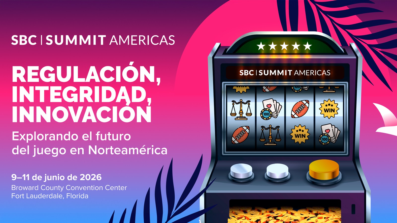 SBC Summit Americas 2026 y los cambios regulatorios  en Norteamérica
