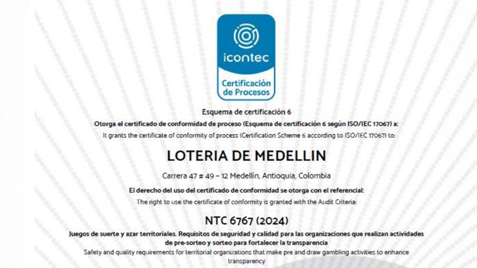 Histórico: Lotería de Medellín es la primera en Colombia en lograr la certificación NTC 6767