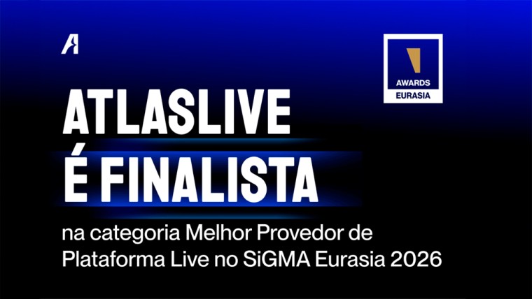 Atlaslive é indicada na shortlist de Melhor Provedora de Plataforma Live no SiGMA Eurasia 2026