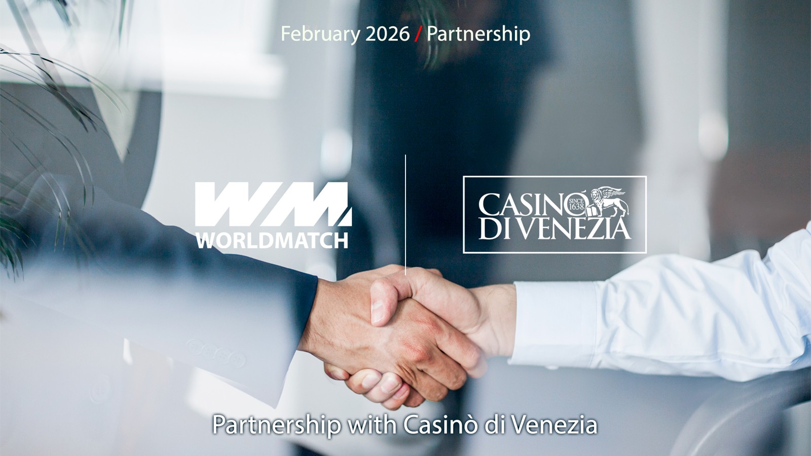 WorldMatch amplía su presencia en Italia mediante una alianza con el Casinò di Venezia