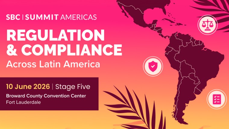 SBC Summit Americas to Spotlight Regulation and Compliance in Latin America