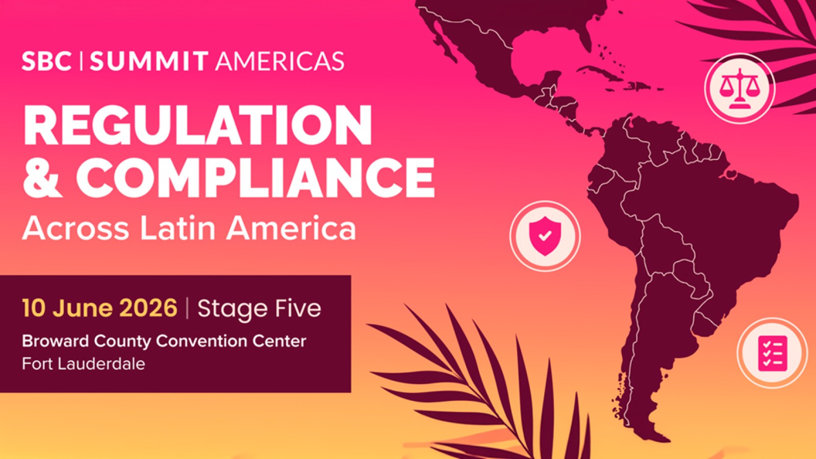 SBC Summit Americas to Spotlight Regulation and Compliance in Latin America
