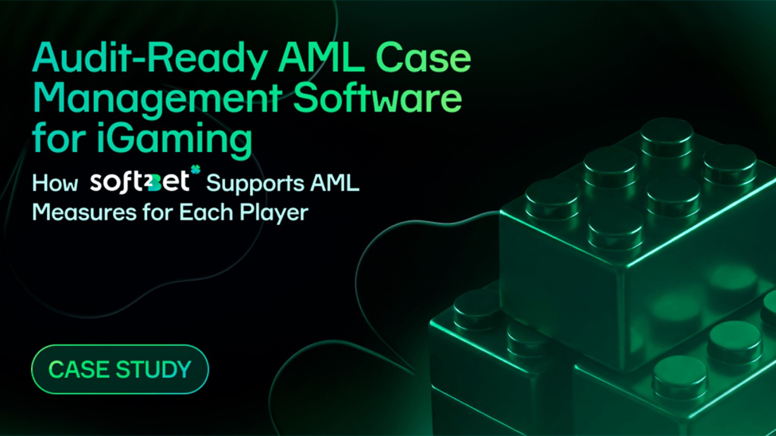 Soft2Bet Delivers Audit-Ready AML Case Management for iGaming Operators