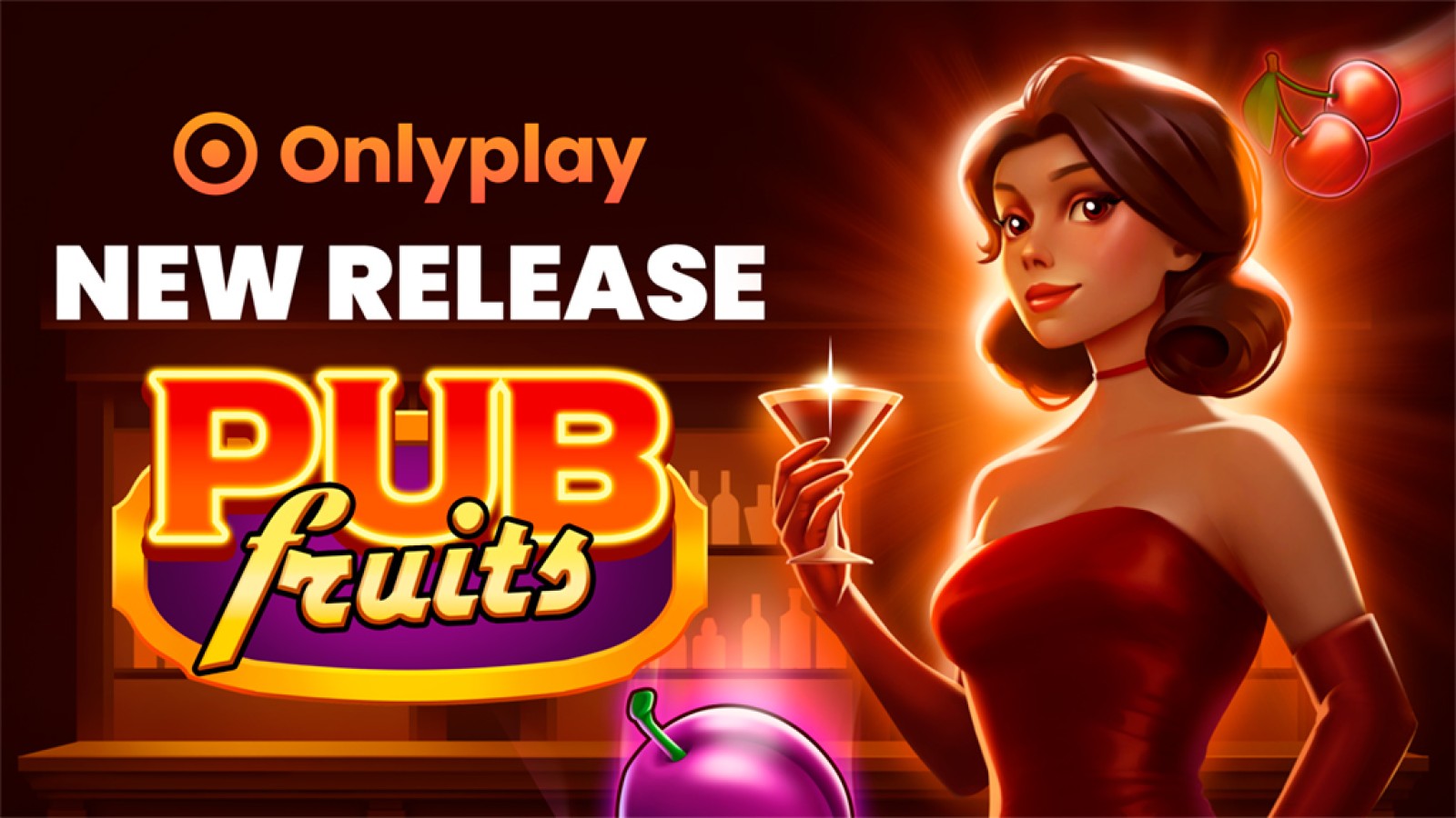 Onlyplay lanza "Pub Fruits"