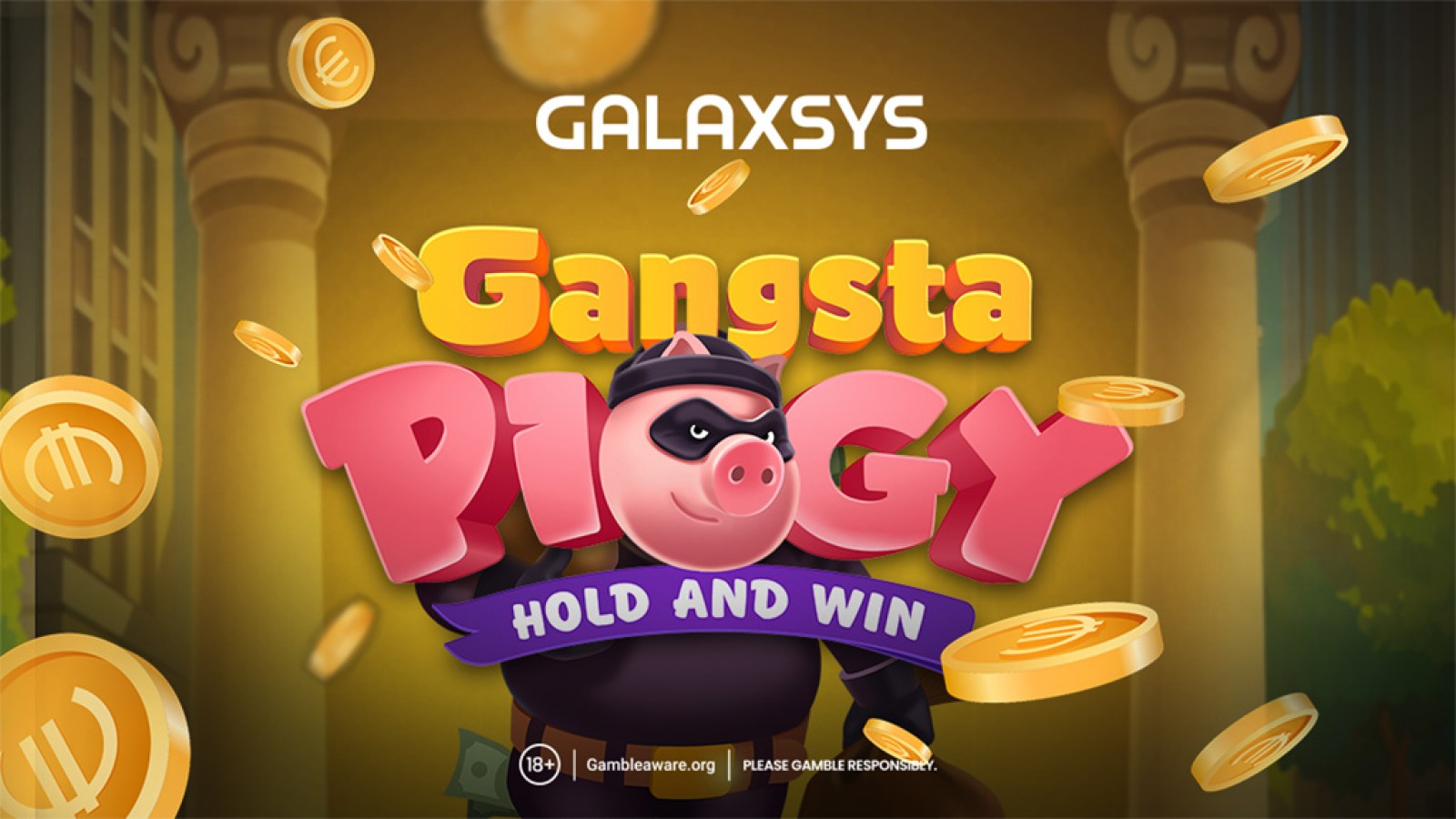 Galaxsys presents "Gangsta Piggy: Hold and Win"