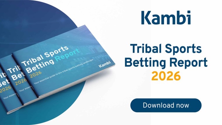 Kambi Releases 2026 Tribal Sports Betting Report with New Insights on Player Behavior and Operator Performance