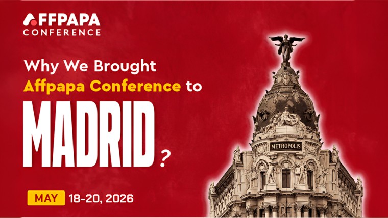 Madrid is the new home of the AffPapa Conference