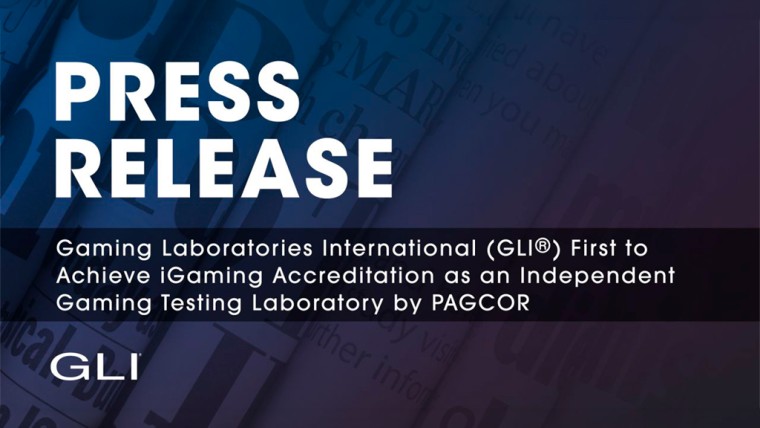 GLI® First to Achieve iGaming Accreditation as an Independent Gaming Testing Laboratory by PAGCOR