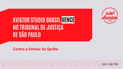 Aviator Studio Brazil vence duas instâncias consecutivas no Tribunal de Apelações de São Paulo contra a medida cautelar da SPRIBE