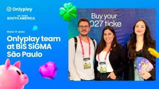 Onlyplay destaca su experiencia en BiS SiGMA São Paulo 2026