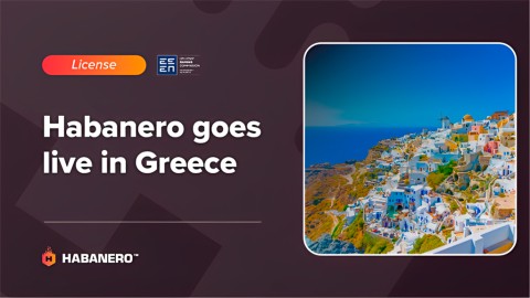 Habanero Expands in Europe with Official Launch in Greece
