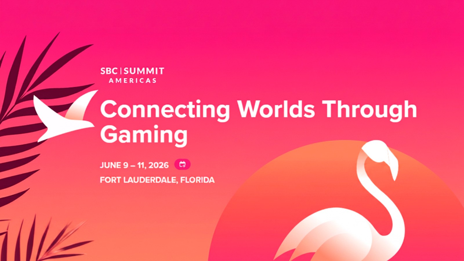 Join the Connection: SBC Summit Americas 2026 for iGaming Innovation