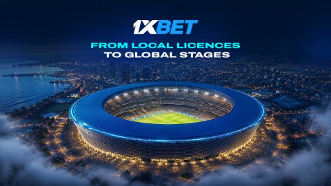 1xBet explains What It Takes to Build a World-Famous Betting Brand