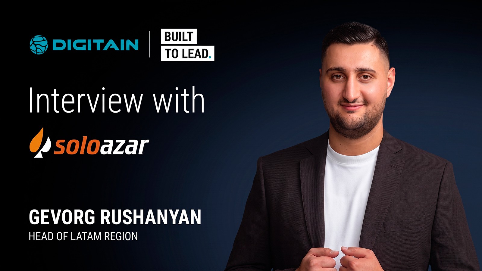Digitain: Gevorg Rushanyan Discusses World Cup Success and the Future of the LatAm Market