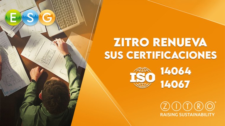 Zitro renueva las certificaciones de las normas ISO 14064 e ISO 14067