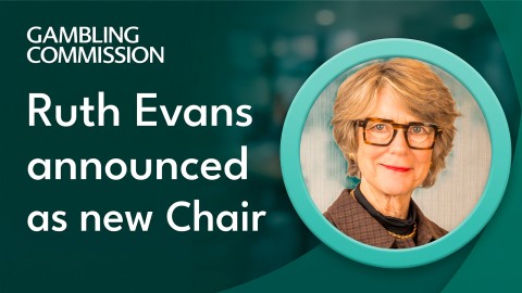 UK Gambling Commission Welcomes Ruth Evans as New Chairperson