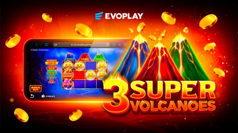 Evoplay releases its new slot 3 Super Volcanoes