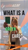 WHAT IS A GREEN CARD?